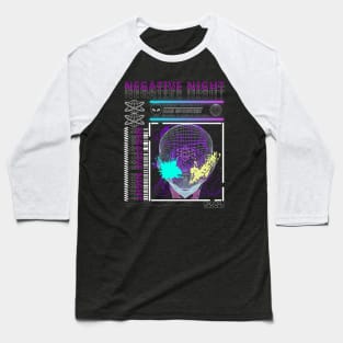 NEGATIVE NIGHT Baseball T-Shirt